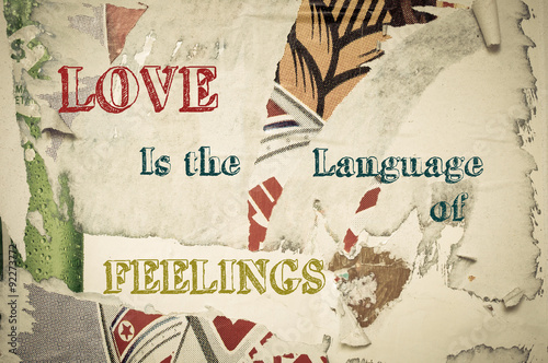 Inspirational message - Love is the language of feelings