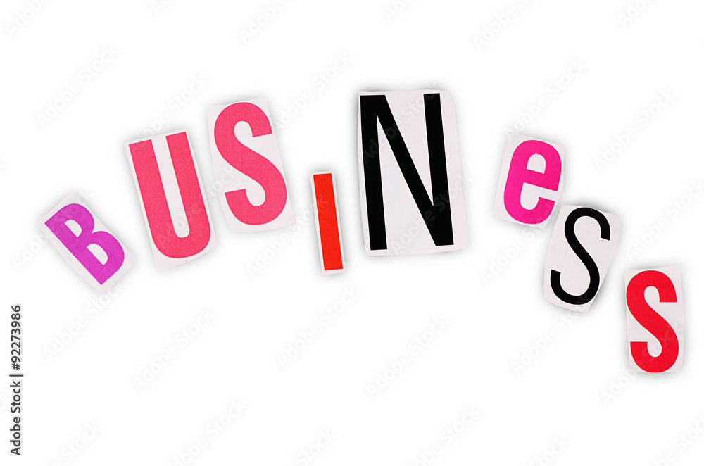 The word BUSINESS from newspaper letters The word BUSINESS from newspaper letters
