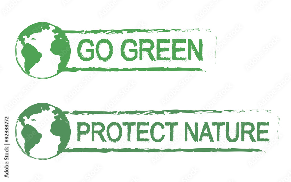 Go green, protect nature, grunge graffiti print sign