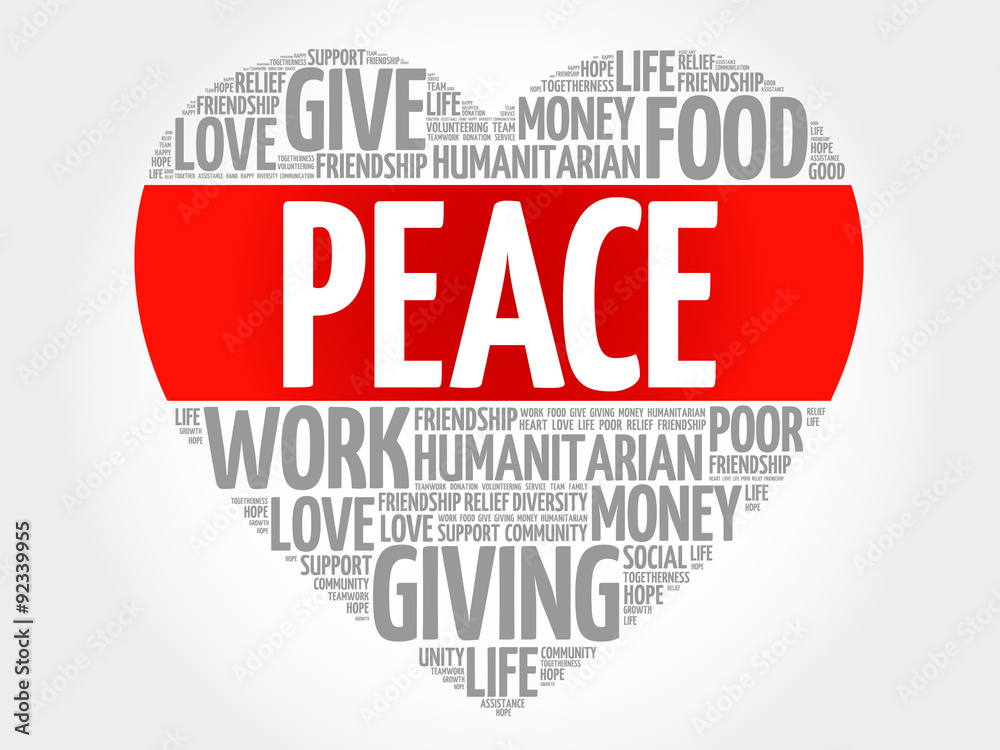 Peace word cloud, heart concept Peace word cloud, heart concept