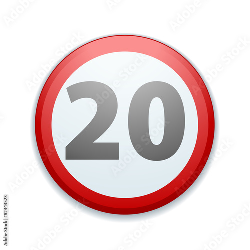 Restricting speed to 20 kilometers per hour traffic sign