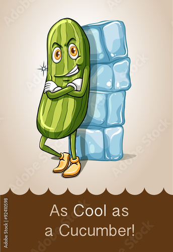 Idiom as cool as cucumber photo