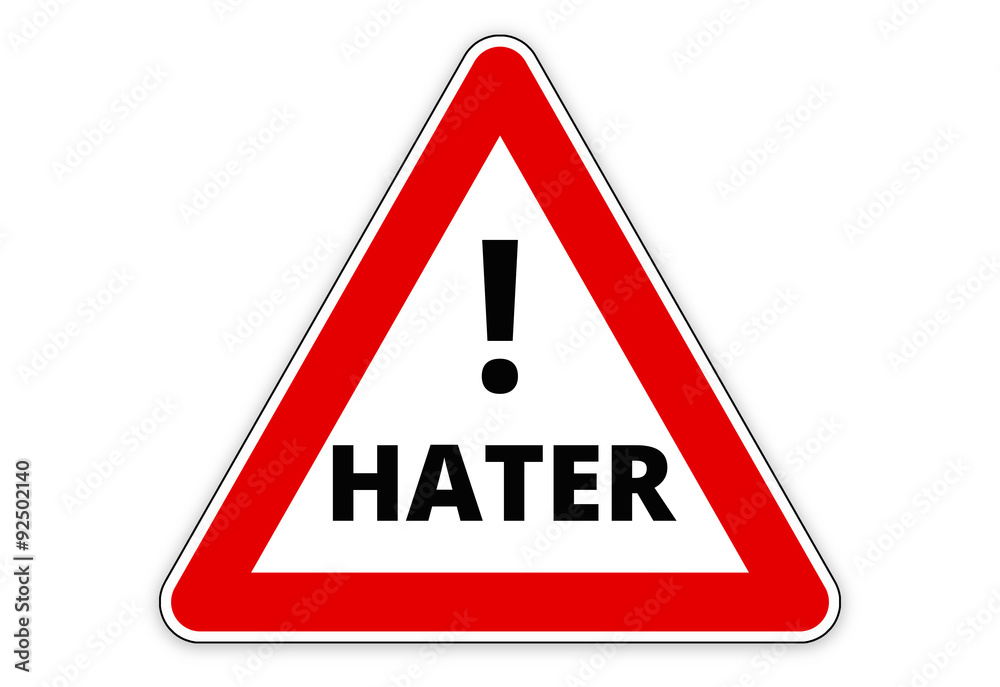 HATER red sign HATER red sign