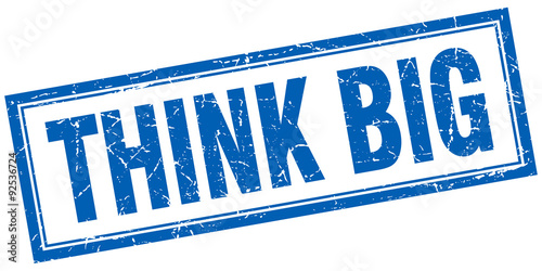 think big blue square grunge stamp on white