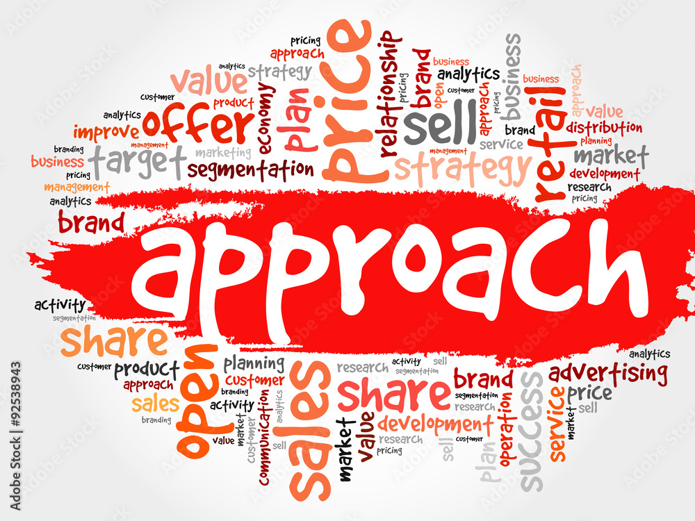 Approach word cloud, business concept Approach word cloud, business concept