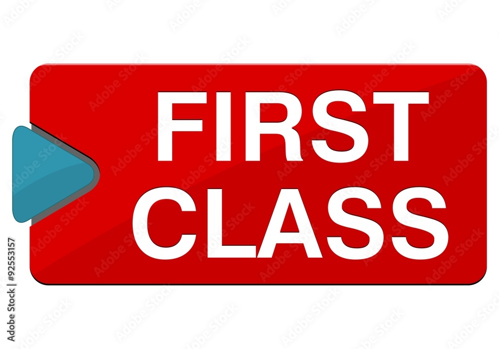 First Class Button First Class Button