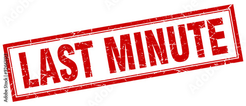 last minute red square grunge stamp on white