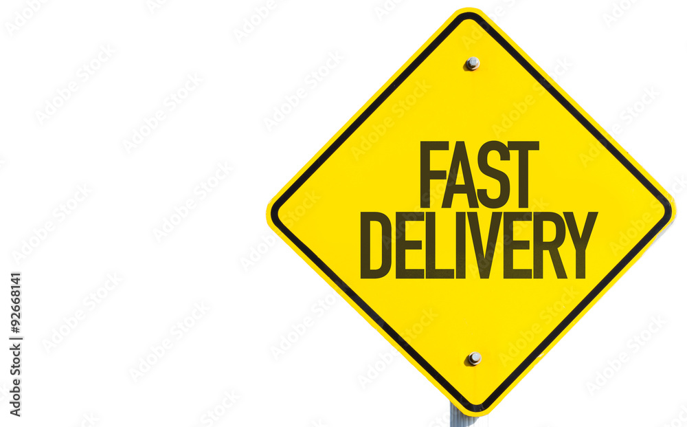 Fast Delivery sign isolated on white background Fast Delivery sign isolated on white background