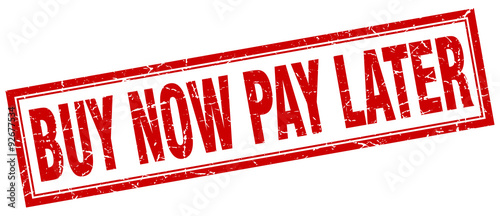 buy now pay later red square grunge stamp on white