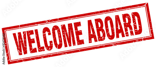 welcome aboard red square grunge stamp on white