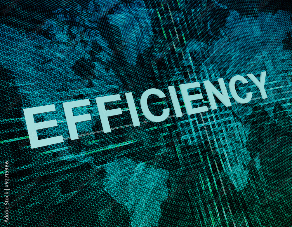 Efficiency Efficiency