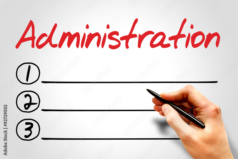 Administration blank list, business concept Administration blank list, business concept