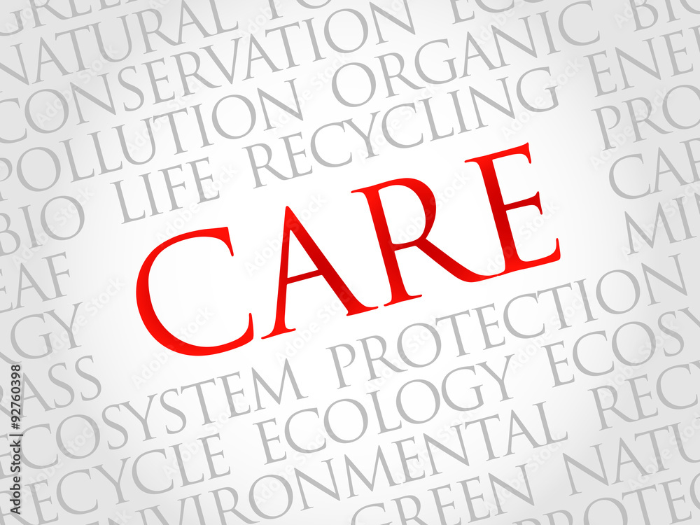 Care word cloud, environmental concept Care word cloud, environmental concept