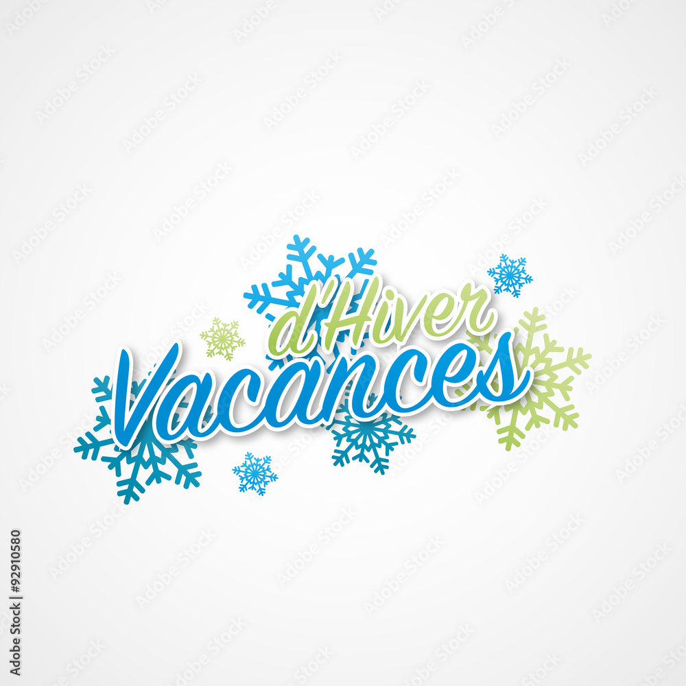 vacances d'hiver vacances d'hiver