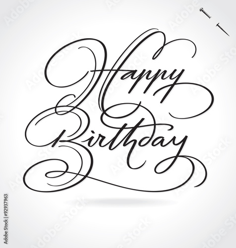 HAPPY BIRTHDAY hand lettering  -- original handmade calligraphy (vector) (ID: 92937963)