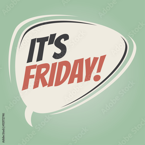 it's friday retro speech bubble