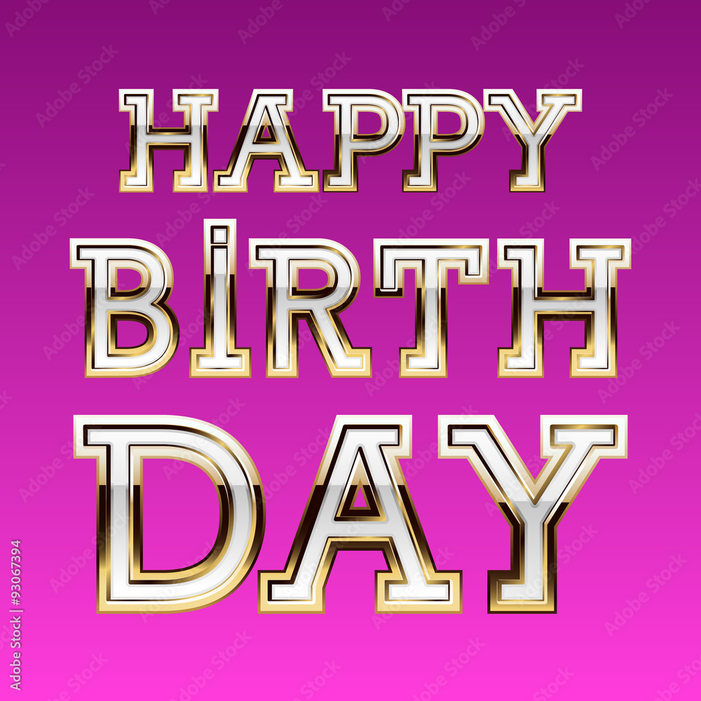 Happy birthday vector card with girly glamour font Happy birthday vector card with girly glamour font