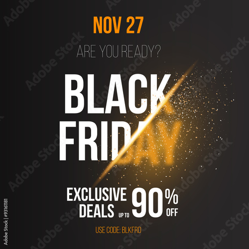 Black Friday Sale Vector Exlosion Poster Template. Huge November
