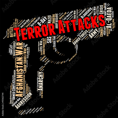 Terror Attacks Shows Terrorist Incidents And Fear photo