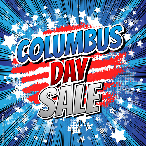 Fototapeta Columbus Day Sale - Comic book style word on abstract background.
