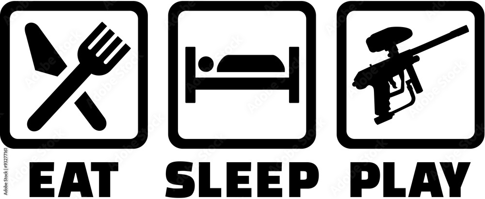 Eat Sleep Play Paintball Eat Sleep Play Paintball