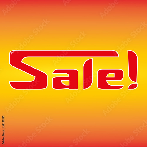 Sale in hot style, Red font white border, hot background.