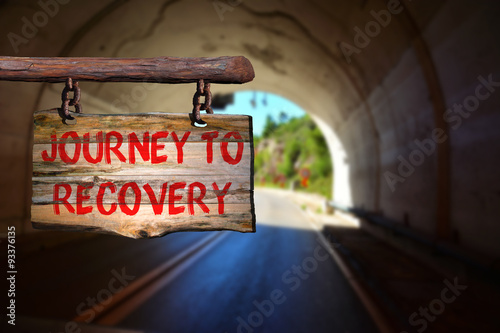 Journey to recovery sign photo