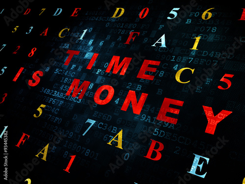 Timeline concept: Time Is money on Digital background