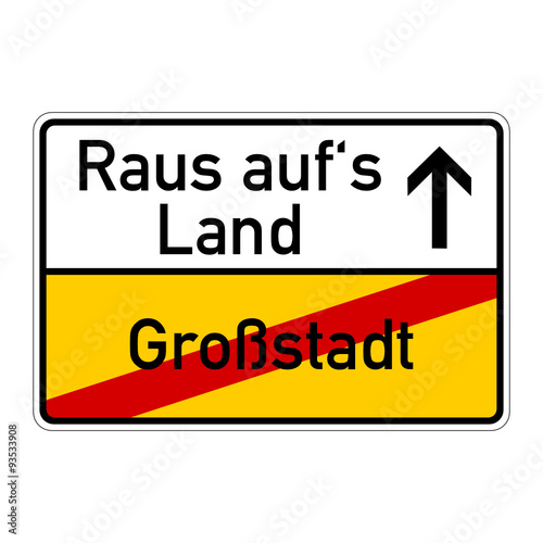 ortsschild grossstadt raus aufs land I
