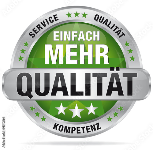 Einfach mehr Qualität - Service, Qualität, Kompetenz
