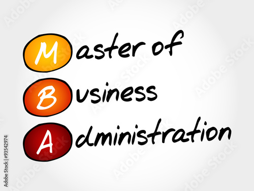 MBA - Master of Business Administration, acronym business concept