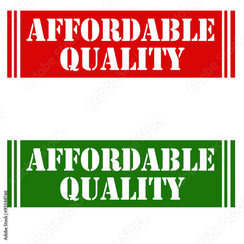 Affordable Quality
