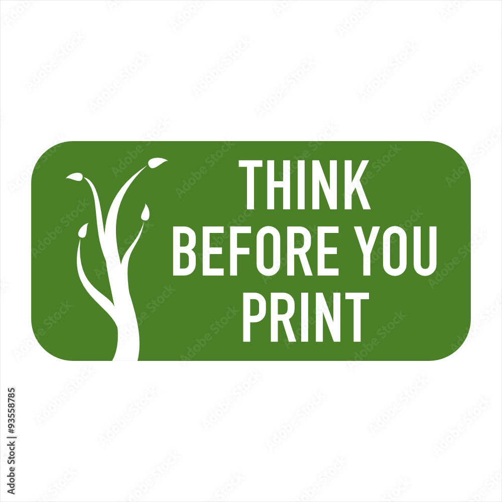 logo think before you print I Stock Vector | Adobe Stock