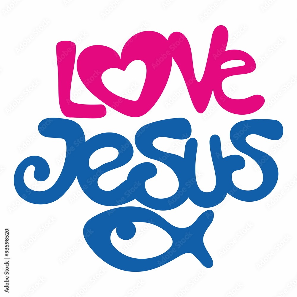 Love Jesus Love Jesus