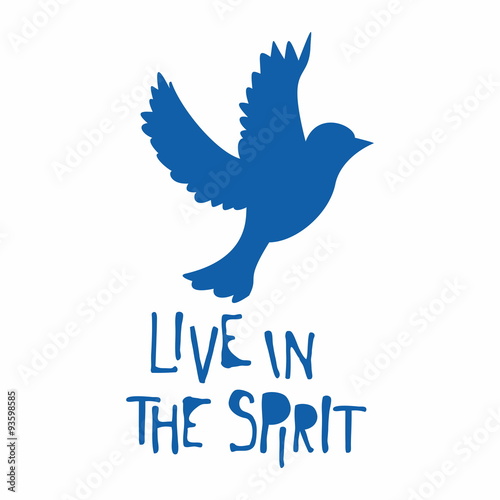 Hand drawn. Live in the Spirit