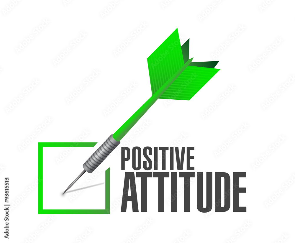 Positive attitude check dart sign concept Positive attitude check dart sign concept