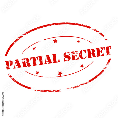 Partial secret
