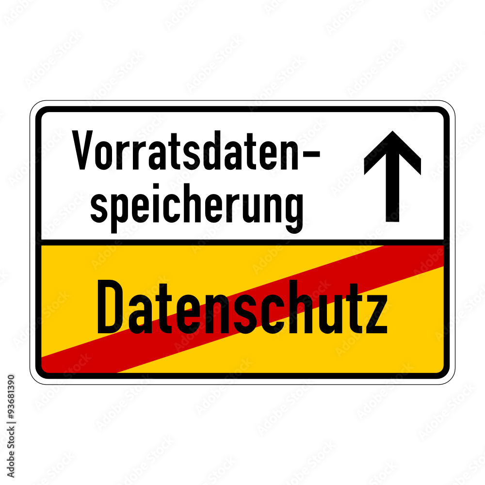 ortsschild datenschutz vorratsdatenspeicherung I ortsschild datenschutz vorratsdatenspeicherung I