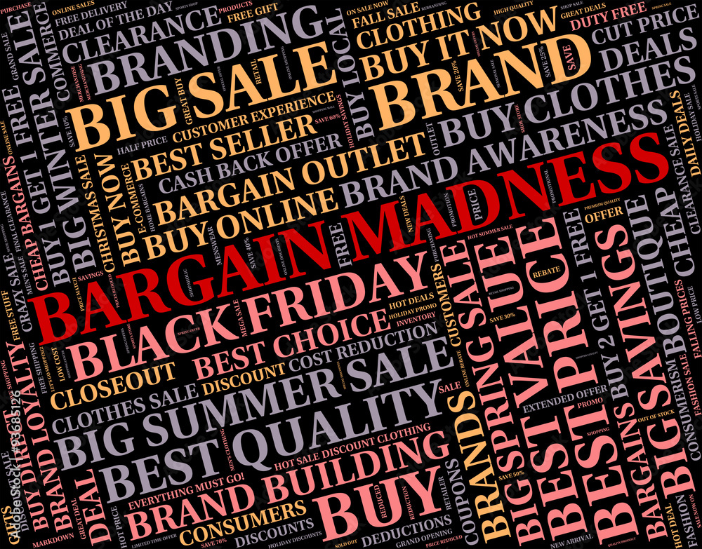 Bargain Madness Shows Discount Crazy And Sale Bargain Madness Shows Discount Crazy And Sale