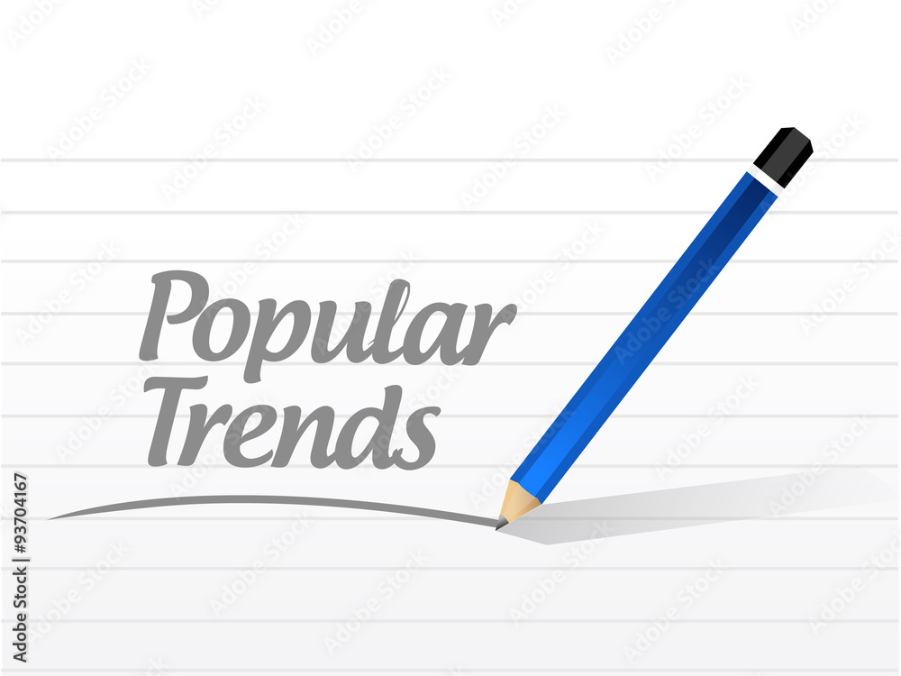 popular trends message sign concept popular trends message sign concept