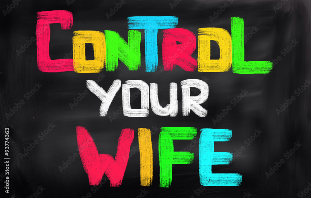 Control Your Wife Concept