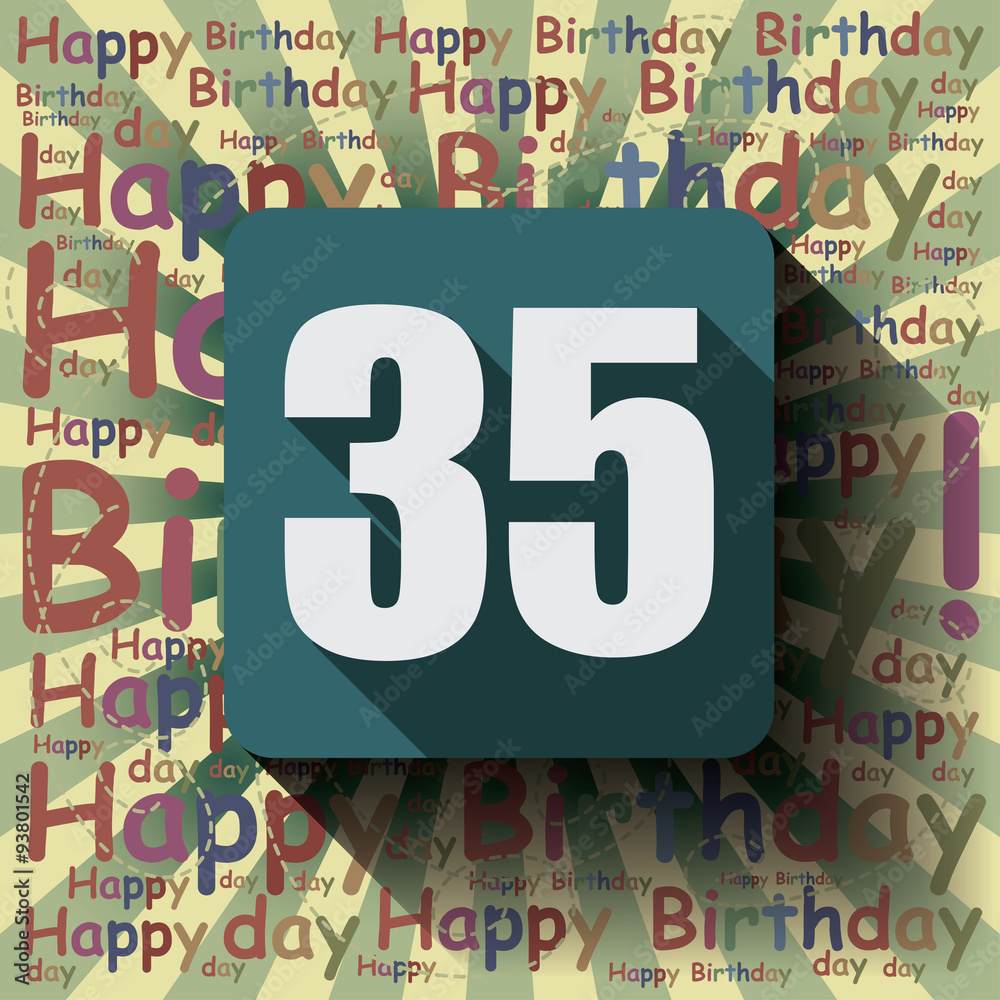 35 Happy Birthday background or card. Stock Illustration | Adobe Stock