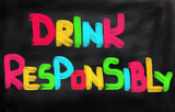 Drink Responsibly Concept