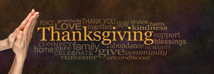 Thanksgiving Word Cloud Website Banner - Female hands in prayer position alongside a golden 'Thanksgiving' word surrounded by a relevant word cloud on a warm dark golden stone effect background