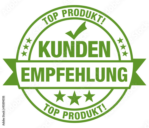 Kundenempfehlung - Top Produkt - Stempel