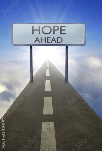 Hope ahead road sign