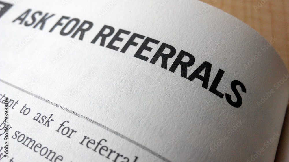 Ask for referrals word on a book Ask for referrals word on a book