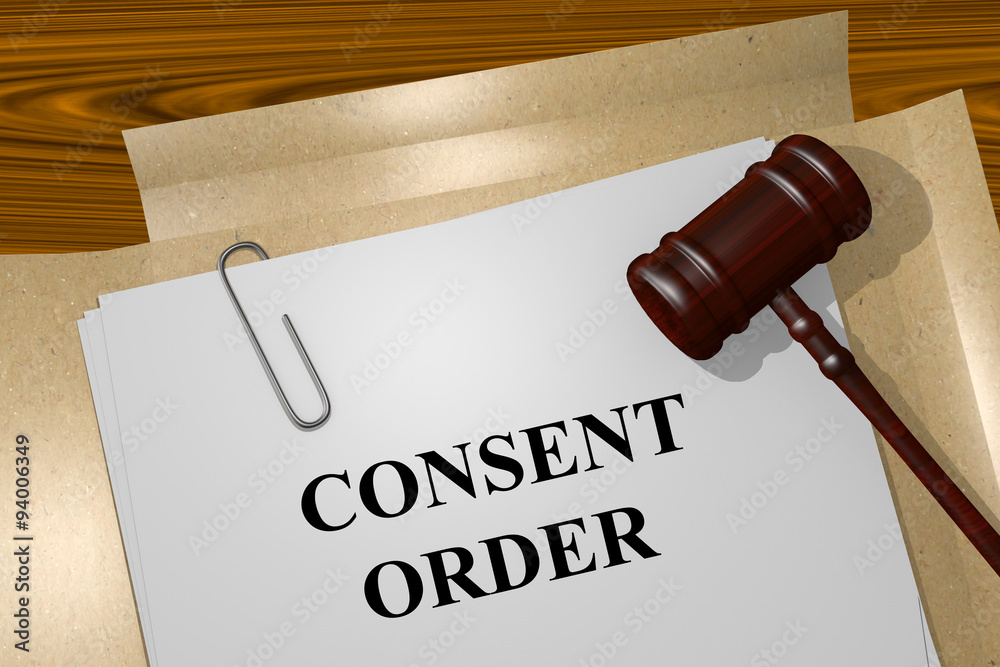 Consent Order concept