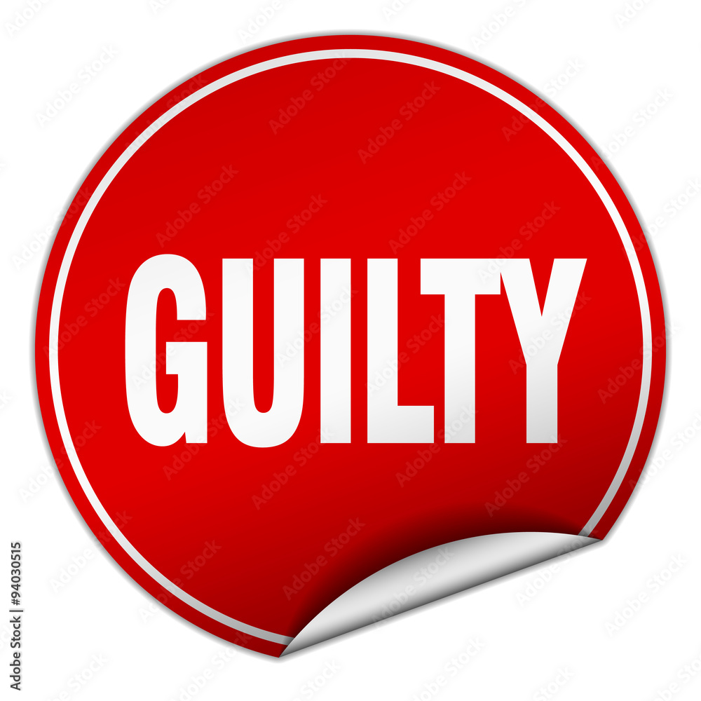 guilty round red sticker isolated on white guilty round red sticker isolated on white