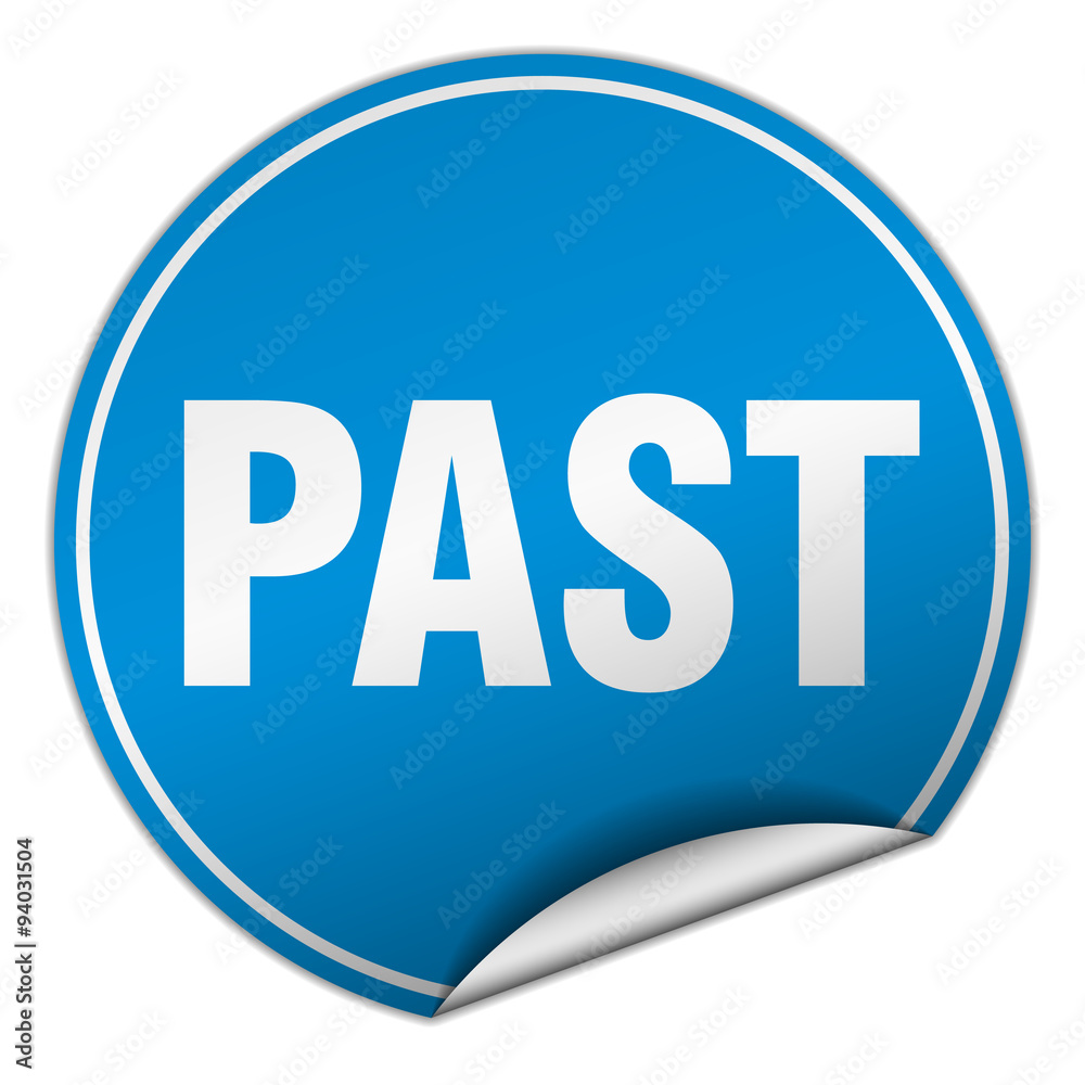 past round blue sticker isolated on white past round blue sticker isolated on white
